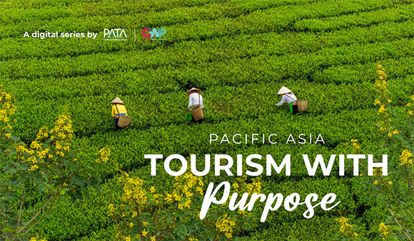 PATA 携手 Content With Purpose 推出全新数字系列短片 倡导亚太地区价值型旅游